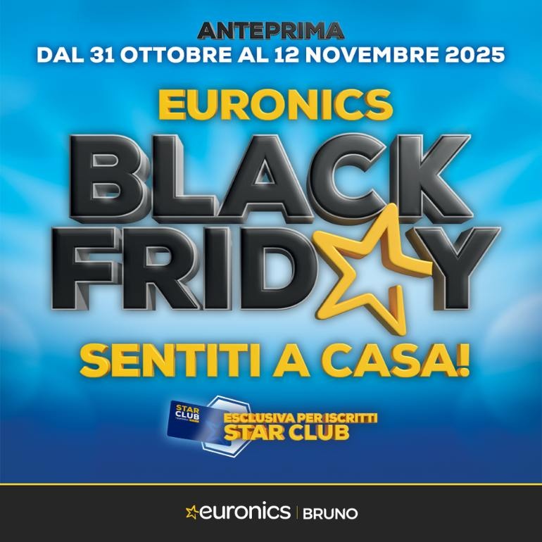 Da Bruno Euronics è iniziato il Black Friday!